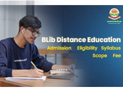 B.Lib Distance Education: Admission, Eligibility, Fee, Syllabus & Scope