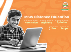 MSW Distance Education: Full Form, Admission, Eligibility, Fee, Syllabus & Scope