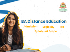 BA Distance Education: Admission, Eligibility, Fee, Syllabus & Scope