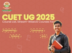 CUET UG 2025 Courses List, Stream-Wise UG Courses for Engineering, Science, Commerce, Arts