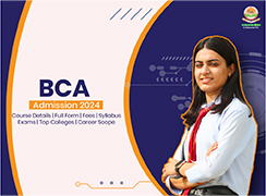 BCA Course Details, Full Form, Admission, Fees, Syllabus, Top Colleges, Career