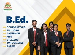 B.Ed Course Details, Full Form, Admission, Syllabus, Top Colleges, Career