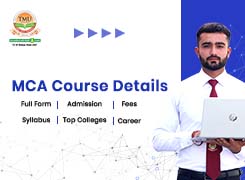 MCA Course Details, Full Form, Admission, Fees, Syllabus, Top Colleges, Career