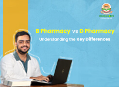 B Pharmacy vs D Pharmacy: Understanding the Key Differences