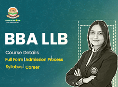 BBA LLB Course Details: Full Form, Admission Process, Subjects, and Career