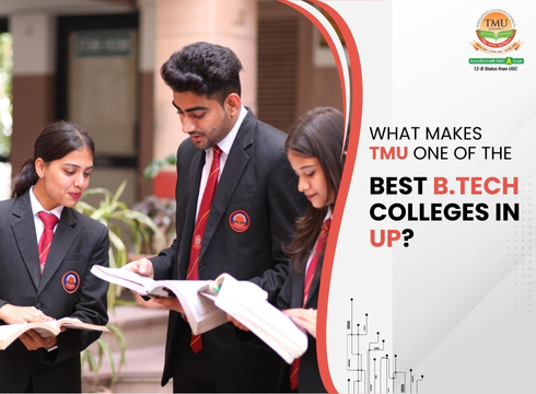 Best BTech  Colleges in Uttar Pradesh: Why TMU Ranks Among the Top