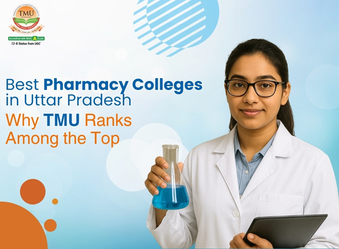 Best Pharmacy Colleges in Uttar Pradesh: Why TMU Ranks Among the Top