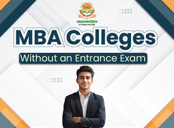 MBA Colleges Without an Entrance Exam